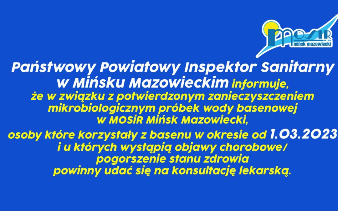 Komunikat Państwowego Powiatowego Inspektora Sanitarnego w Mińsku Mazowieckim