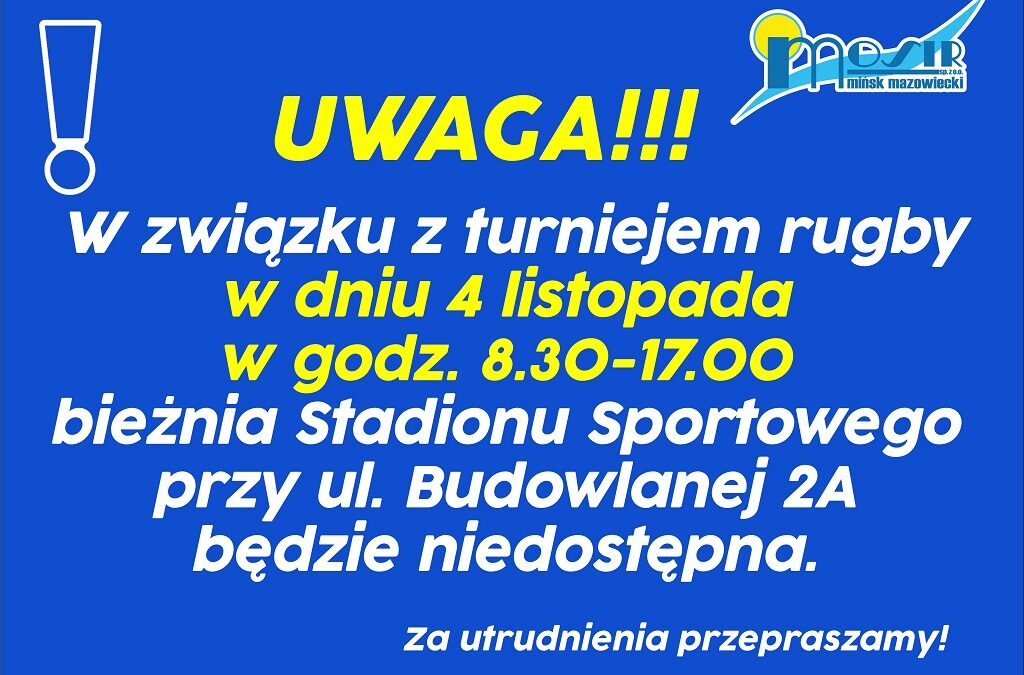 W dniu 4 listopada w godz. 8.30-17.00 bieżnia Stadionu Sportowego przy ul. Budowlanej 2A będzie niedostępna