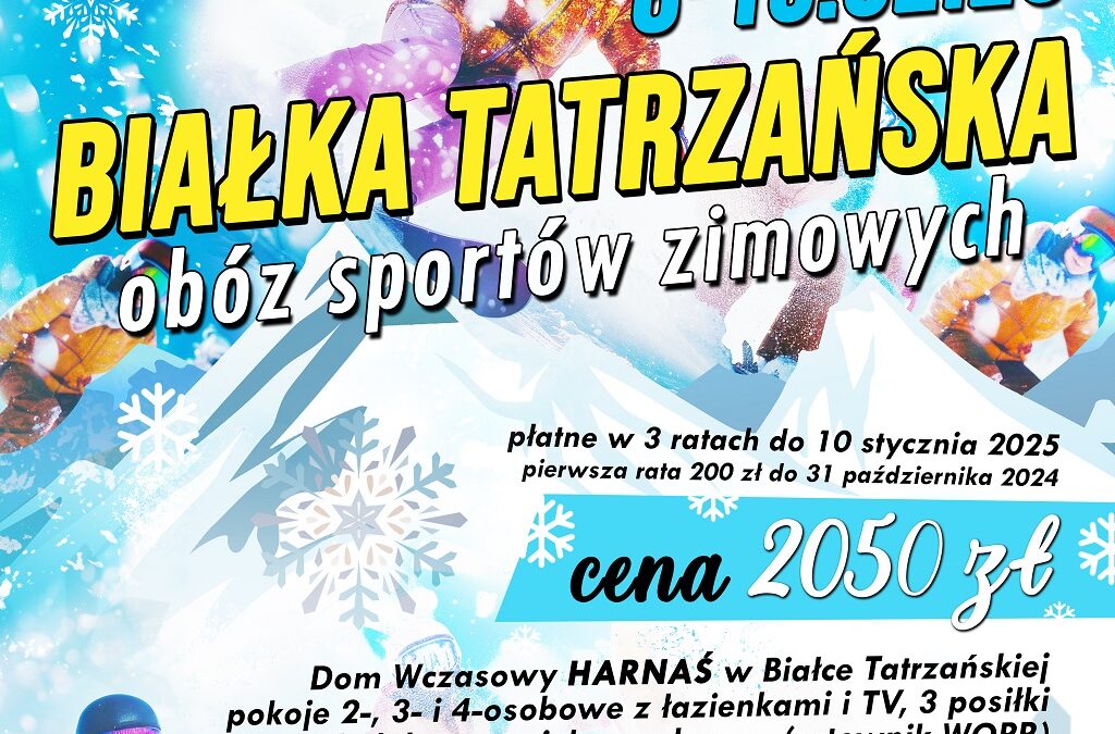 Obóz zimowy Białka Tatrzańska 8-15.02.2025