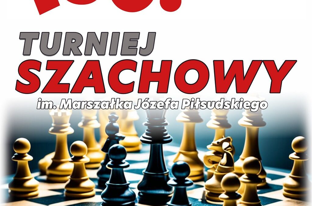 Turniej Szachowy im. Marszalka Józefa Piłsudskiego