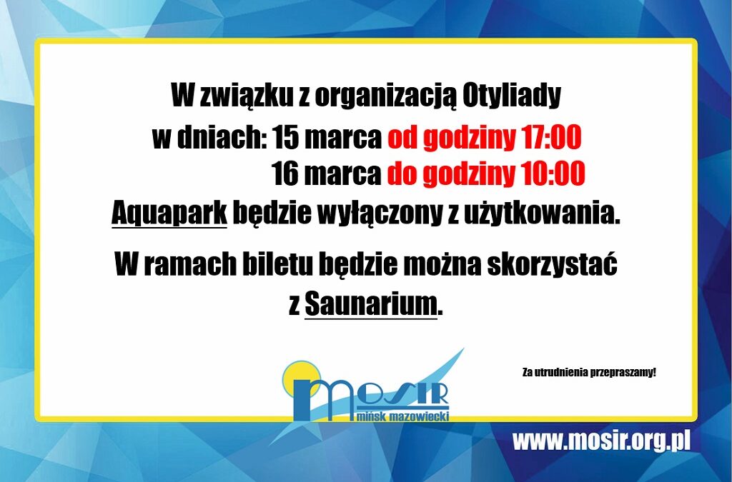 Zmiana harmonogramu pracy Aquaparku w dniach 15-16.03.2025