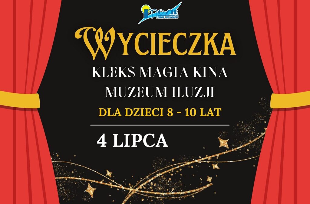 Wycieczka Kleks Magia Kina i Muzeum Iluzji
