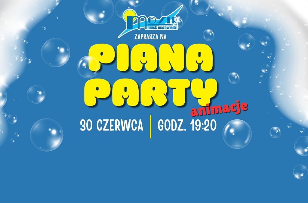 Piana Party 30.06.2025 godz. 19:20