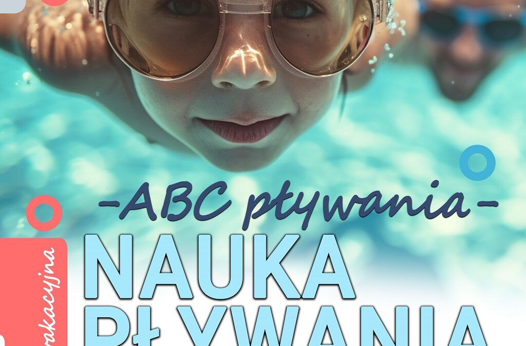 ABC pływania – nauka pływania dla dzieci klas 1-3