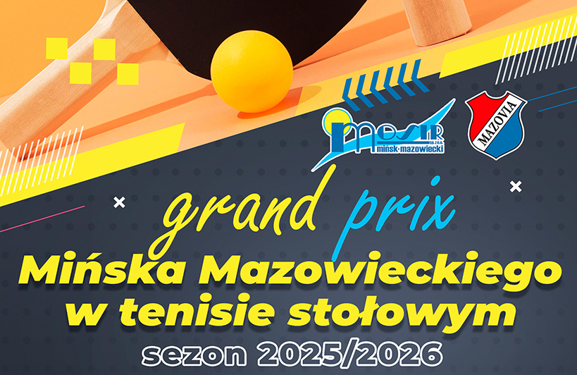 Grand Prix Mińska Mazowieckiego w tenisie stołowym sezon 2025/2026