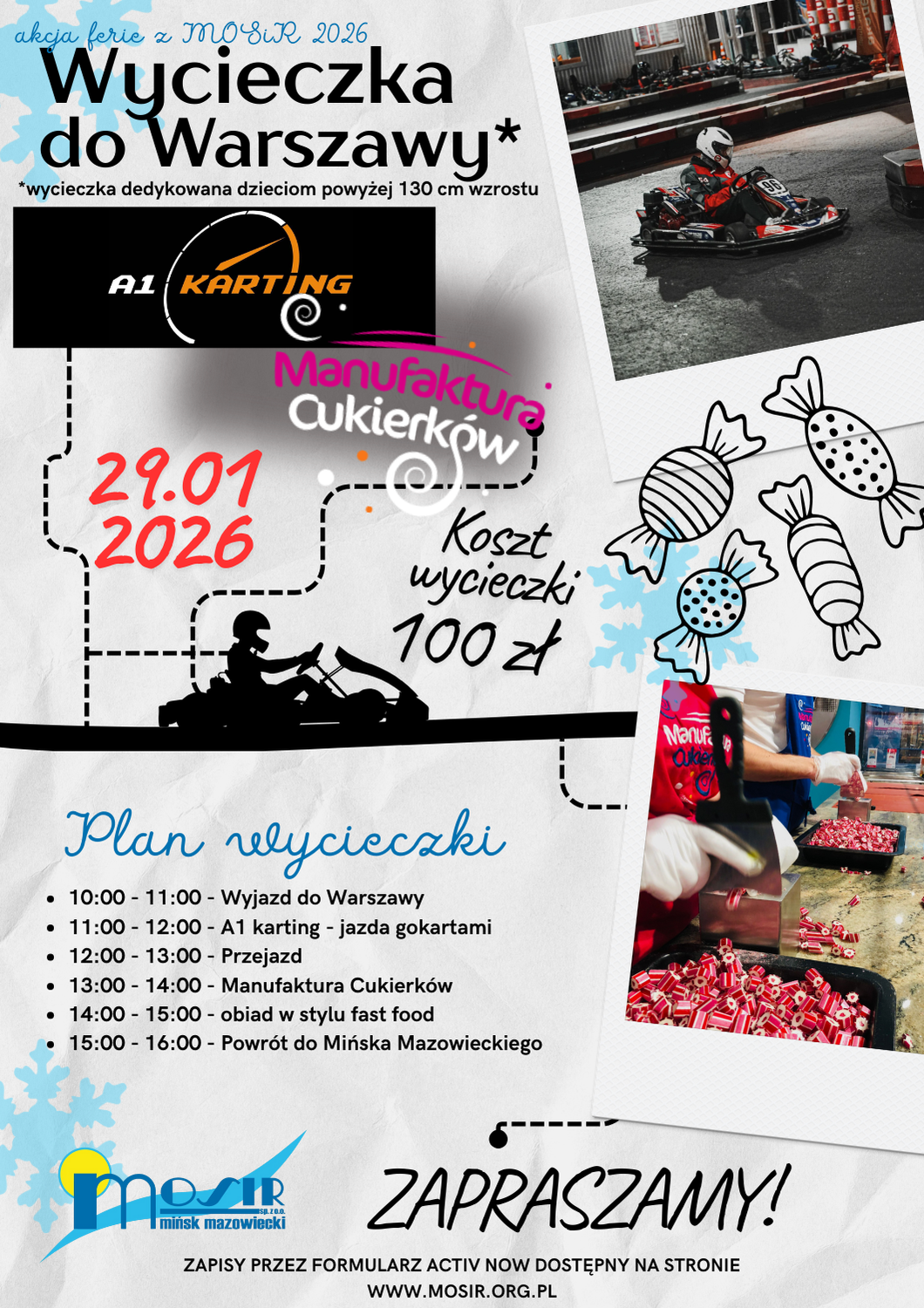 Plan wycieczki (1) Wycieczka do Warszawy z MOSiR Mińsk Mazowiecki – A1 Karting, Manufaktura Cukierków, obiad i pełen atrakcji program. Termin: 29.01.2026. Koszt 100 zł. Zapisy przez Activ Now.