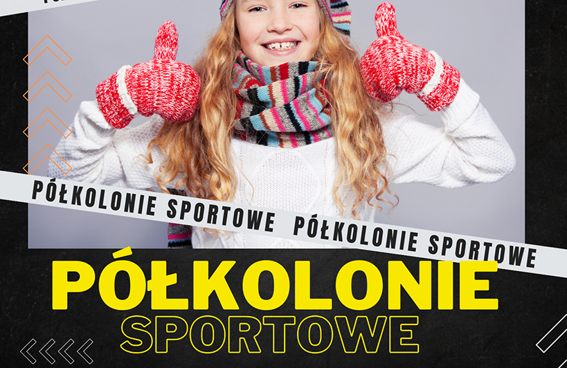 Półkolonie Sportowe – Ferie Zimowe 2026