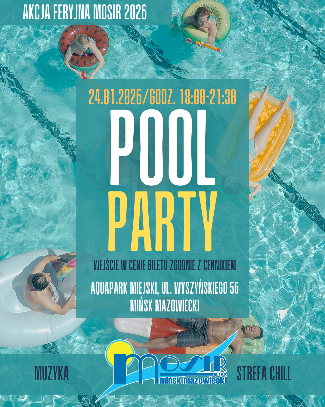 pool party (2) Dołącz do Pool Party w Aquaparku Miejskim w Mińsku Mazowieckim! 24.01.2026, godz. 18:00–21:30. Muzyka, strefa chill i wodna zabawa w ramach ferii z MOSiR. Wejście zgodnie z cennikiem.
